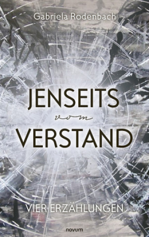 Knjiga Jenseits vom Verstand Gabriela Rodenbach