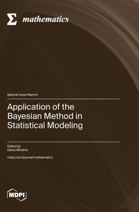 Kniha Application of the Bayesian Method in Statistical Modeling 