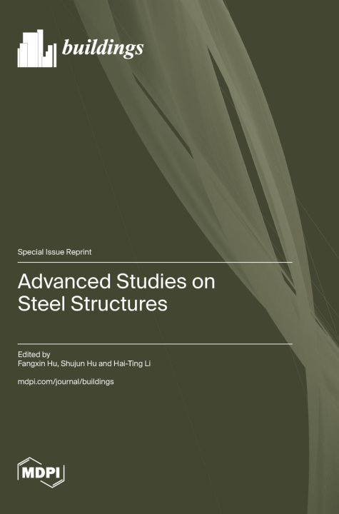 Buch Advanced Studies on Steel Structures Fangxin Hu