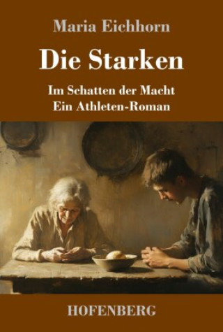 Kniha Die Starken Maria Eichhorn