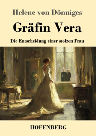 Knjiga Gräfin Vera Helene von Dönniges