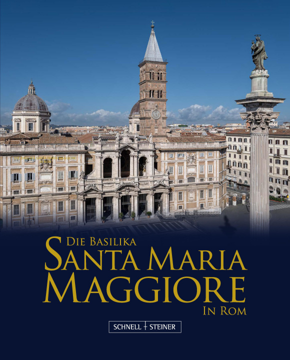 Book Die Basilika Santa Maria Maggiore in Rom 
