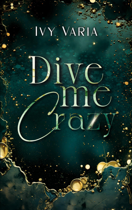 Kniha Dive me crazy 