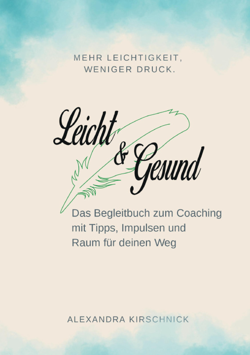 Buch Leicht & Gesund Alexandra Kirschnick