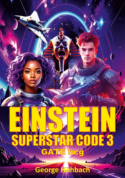 Knjiga Einstein Superstar Code 3 George Hohbach