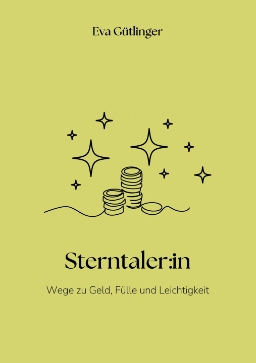 Kniha Sterntaler:in Eva Gütlinger