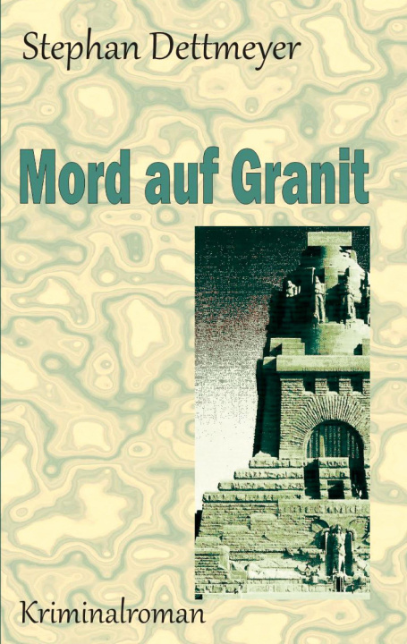 Boek Mord auf Granit Stephan Dettmeyer