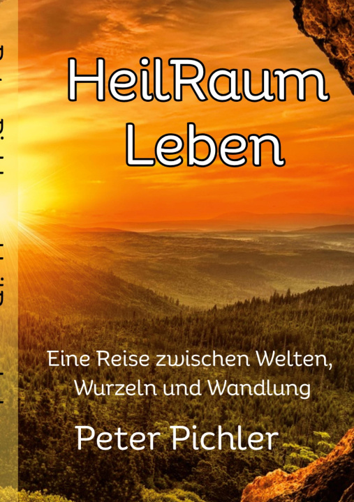 Buch HeilRaum Leben Peter Pichler