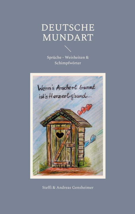 Kniha DEUTSCHE MUNDART Andreas Gensheimer