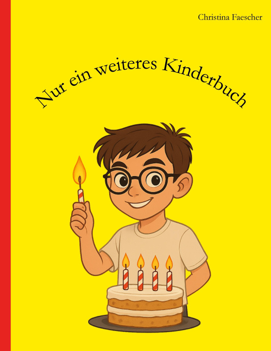 Kniha Nur ein weiteres Kinderbuch 