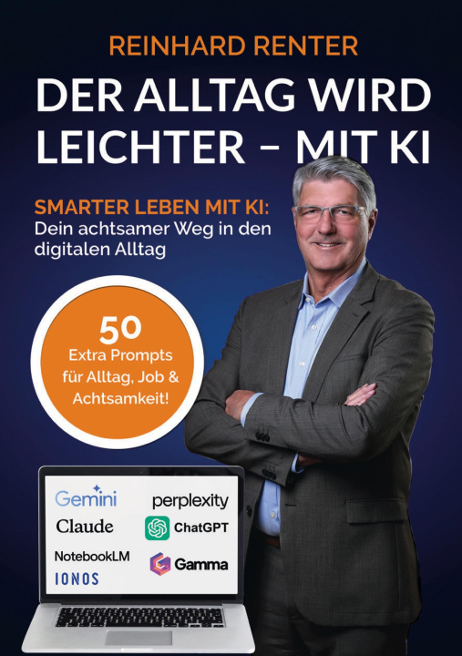 Knjiga Der Alltag wird leichter - mit KI Reinhard Renter