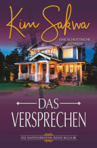 Knjiga Das Versprechen Kim Sakwa