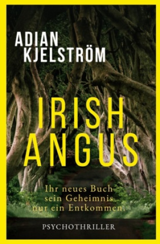 Knjiga Irish Angus Adian Kjelström
