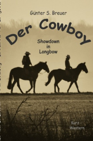 Knjiga Der Cowboy Günter Breuer