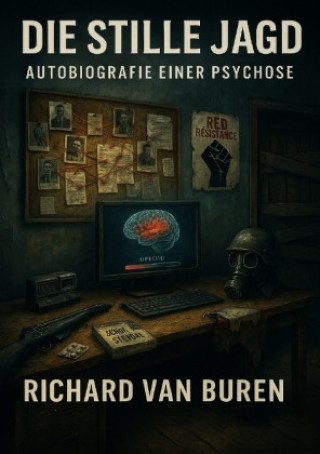 Kniha Die stille Jagd Richard van Buren