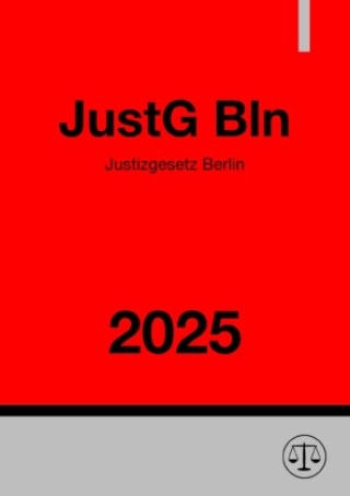 Kniha Justizgesetz Berlin - JustG Bln 2025 Gesetze24 Deutschland