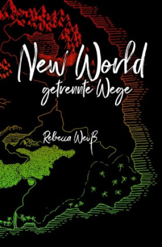 Knjiga New World Rebecca Weiß