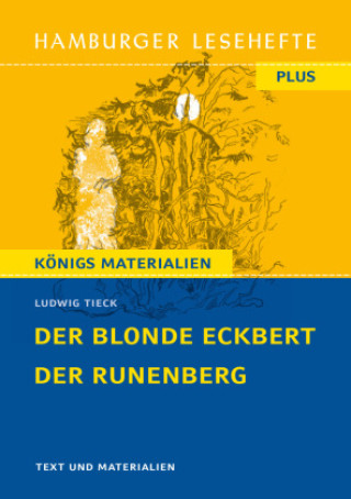 Kniha Der blonde Eckbert / Der Runenberg Ludwig Tieck