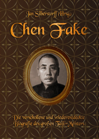 Kniha Chen Fake Jan Silberstorff