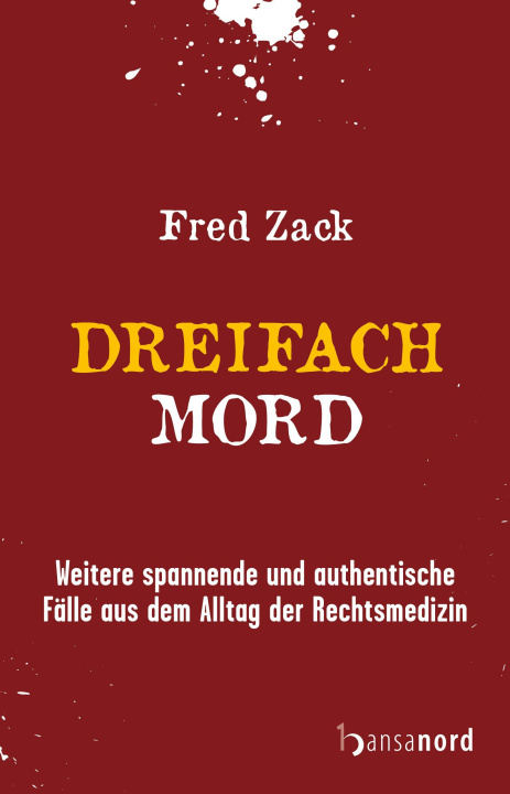 Buch Dreifachmord Fred Zack