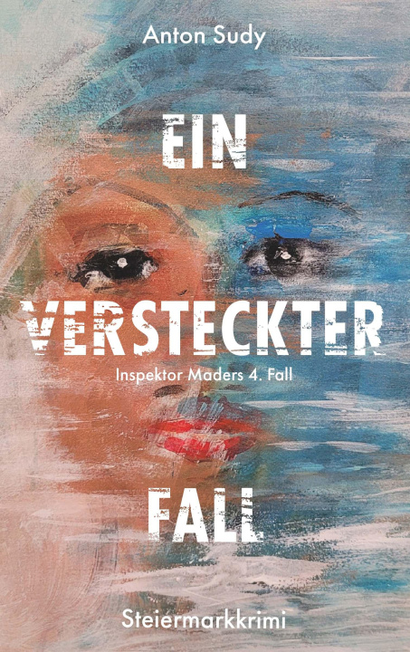 Kniha Ein versteckter Fall Anton Sudy