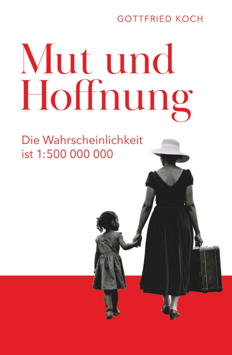 Book Mut und Hoffnung Gottfried Koch