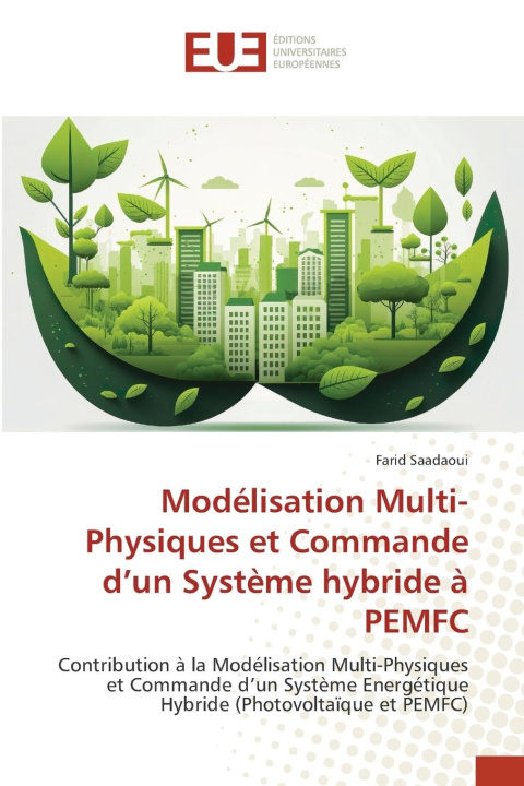Buch Modélisation Multi-Physiques et Commande d'un Système hybride à PEMFC Farid Saadaoui