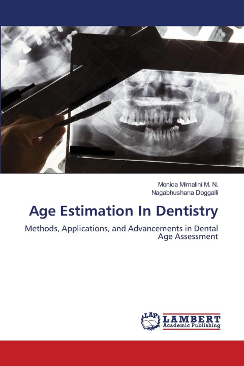 Kniha Age Estimation In Dentistry Nagabhushana Doggalli