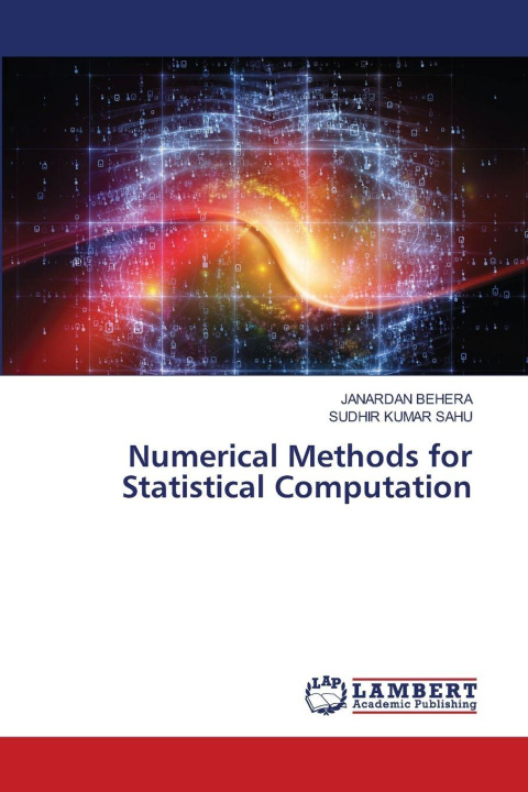Knjiga Numerical Methods for Statistical Computation Sudhir Kumar Sahu