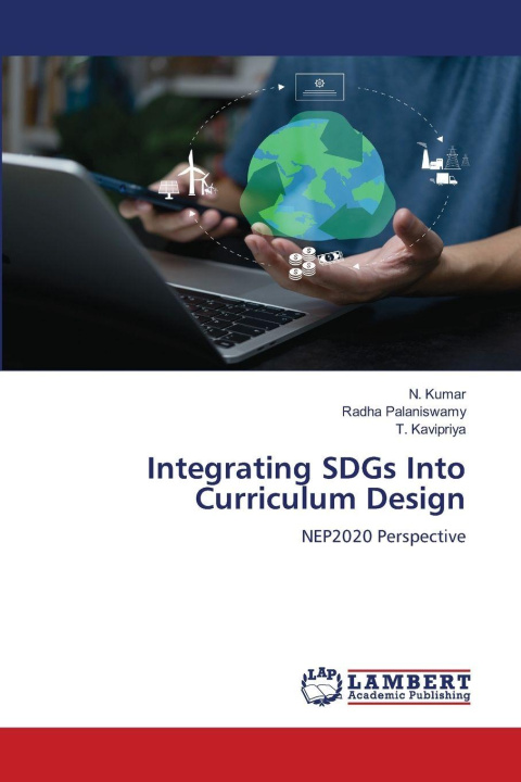 Knjiga Integrating SDGs Into Curriculum Design Radha Palaniswamy