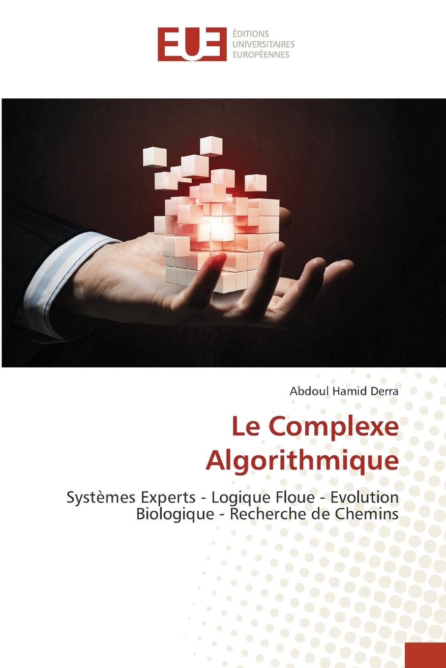 Knjiga Le Complexe Algorithmique Abdoul Hamid Derra