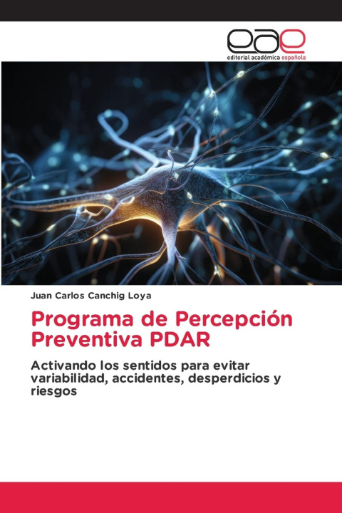 Kniha Programa de Percepción Preventiva PDAR Juan Carlos Cánchig Loya