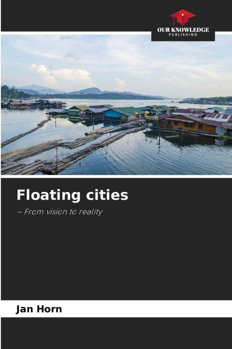 Knjiga Floating cities Jan Horn