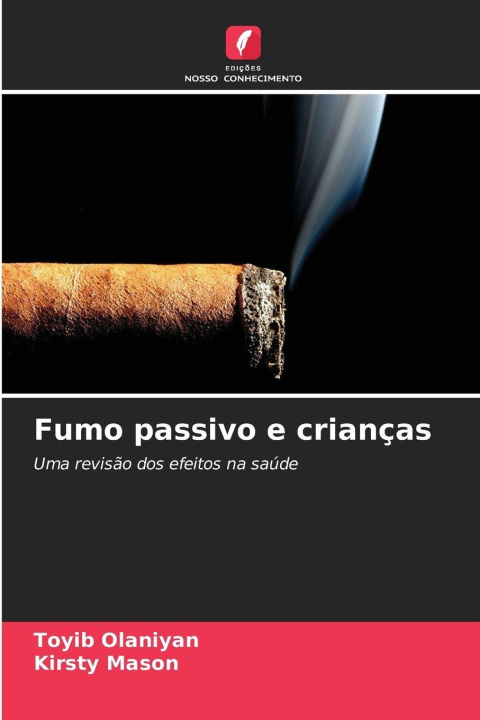 Knjiga Fumo passivo e crianças Kirsty Mason