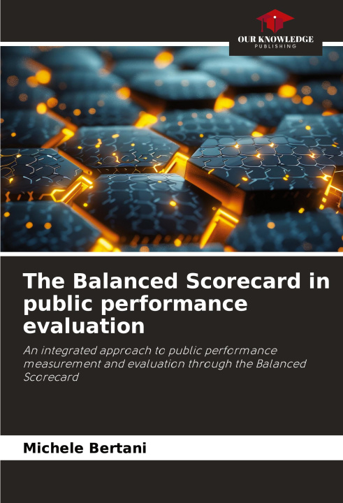 Carte The Balanced Scorecard in public performance evaluation Michele Bertani