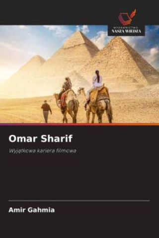 Kniha Omar Sharif Amir Gahmia