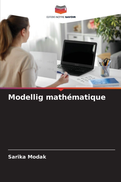 Kniha Modellig mathématique Sarika Modak