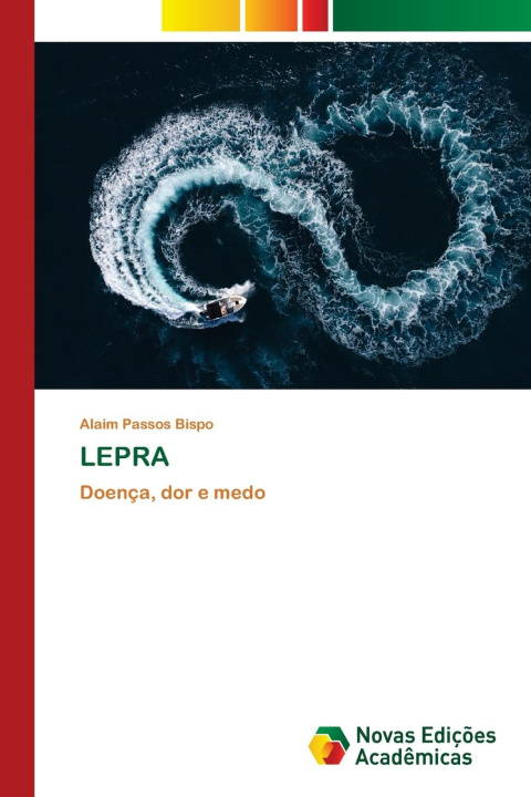 Kniha LEPRA Alaim Passos Bispo