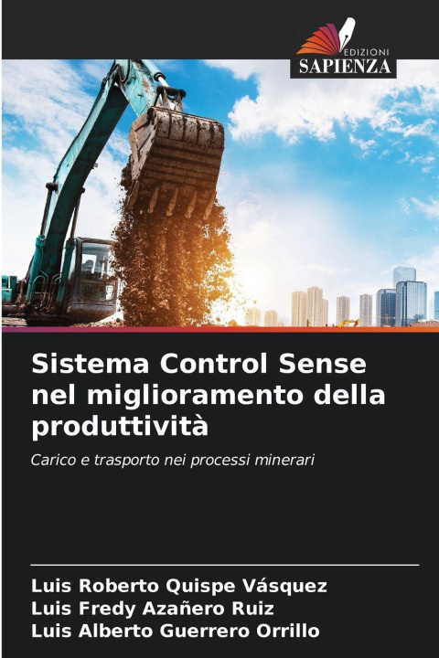 Knjiga Sistema Control Sense nel miglioramento della produttività Luis Fredy Azañero Ruiz