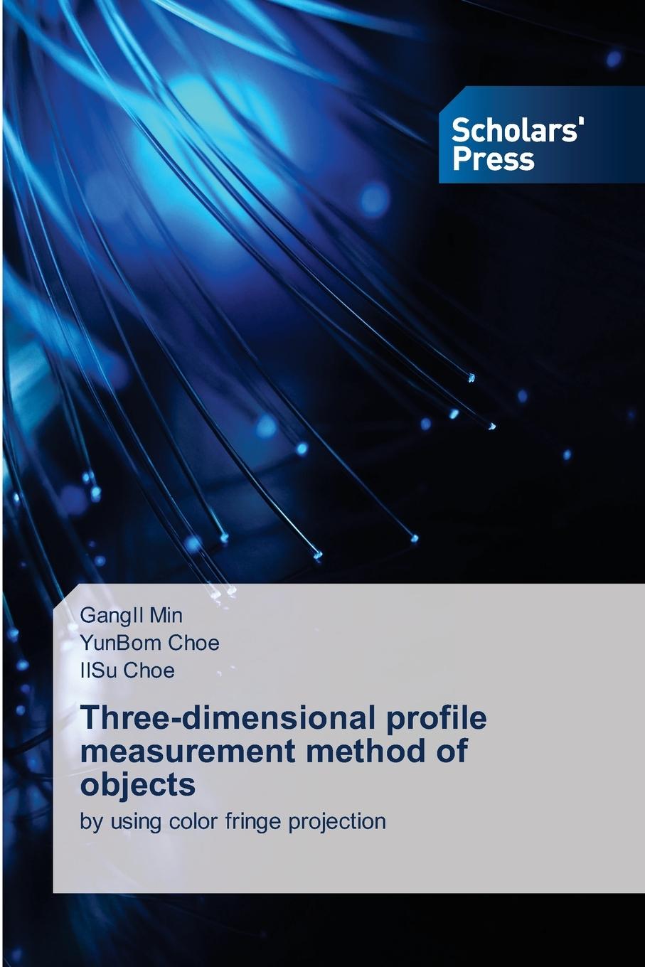 Knjiga Three-dimensional profile measurement method of objects YunBom Choe