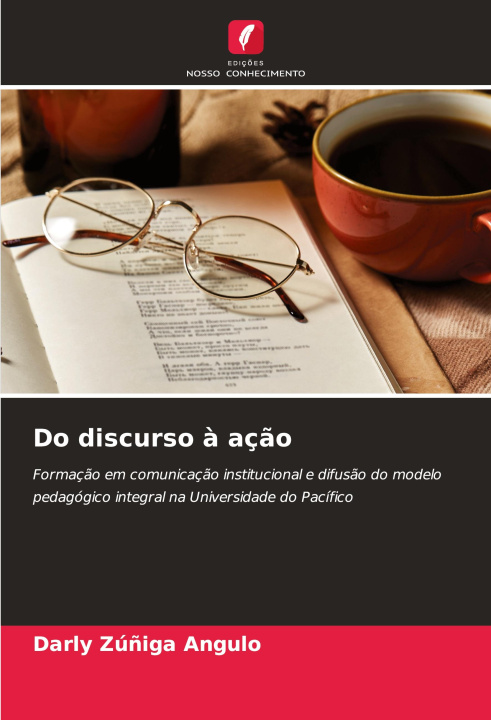 Kniha Do discurso à ação Darly Zúñiga Angulo
