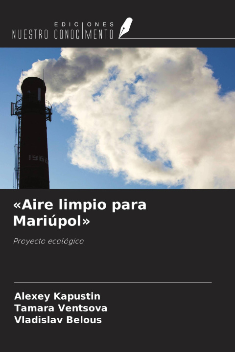 Knjiga 'Aire limpio para Mariúpol' Tamara Ventsova