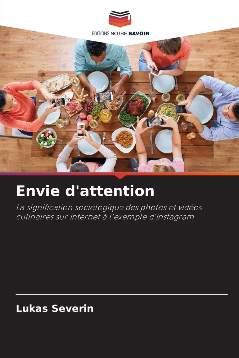 Knjiga Envie d'attention Lukas Severin