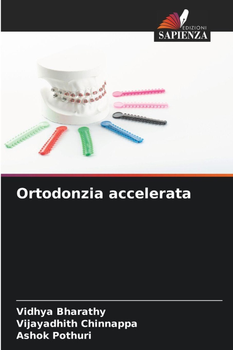 Libro Ortodonzia accelerata Vijayadhith Chinnappa