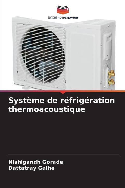 Kniha Système de réfrigération thermoacoustique Dattatray Galhe