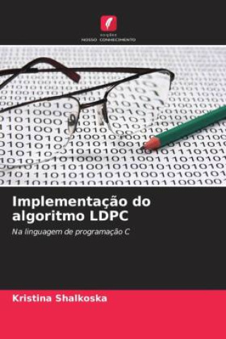 Knjiga Implementação do algoritmo LDPC Kristina Shalkoska