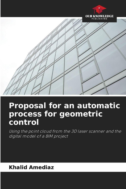 Kniha Proposal for an automatic process for geometric control Khalid Amediaz