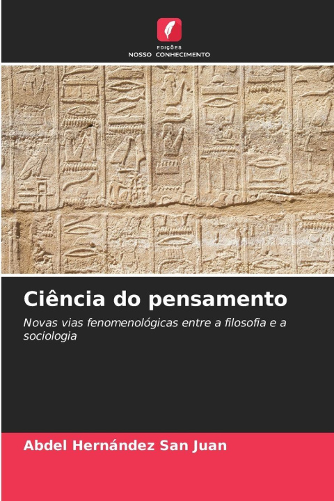 Kniha Ciência do pensamento Abdel Hernández San Juan