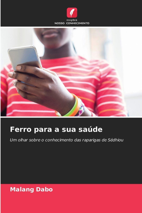 Knjiga Ferro para a sua saúde Malang Dabo