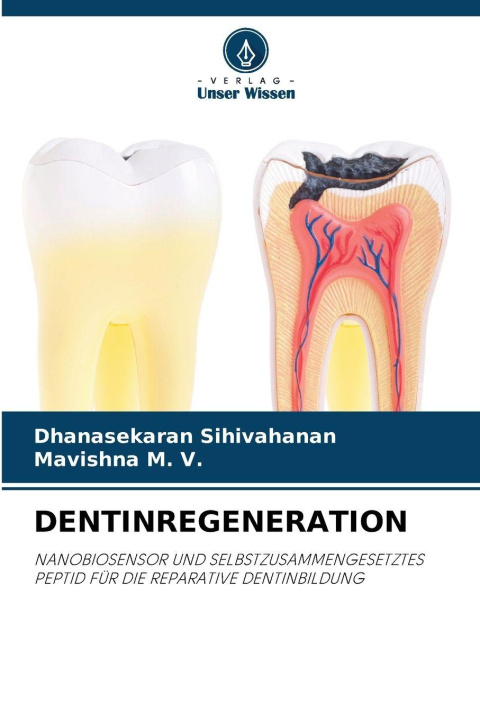 Kniha DENTINREGENERATION Mavishna M. V.